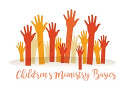 Childrens Ministry Basics